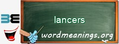 WordMeaning blackboard for lancers